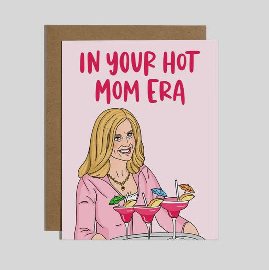 hot mom era card