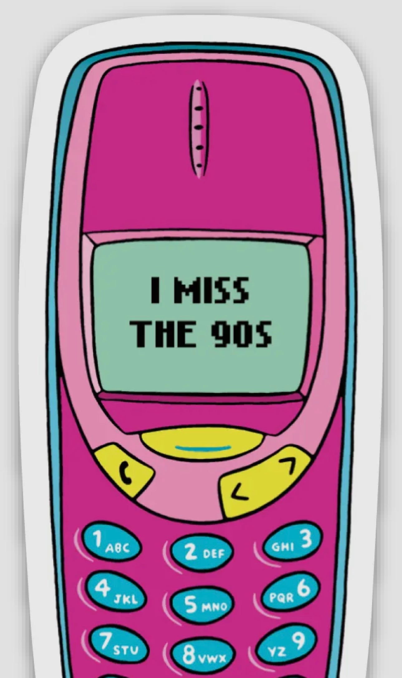 i miss the 90s sticker