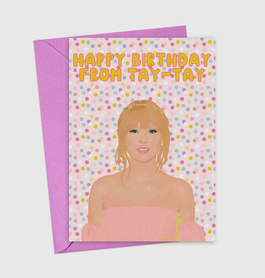 happy bday from tay tay card