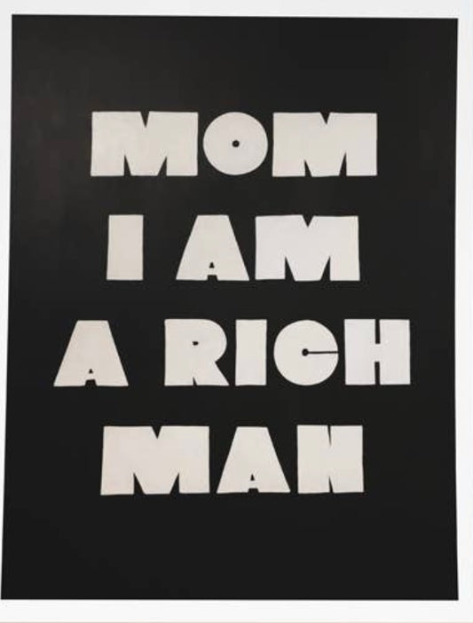 mom I am a rich man print